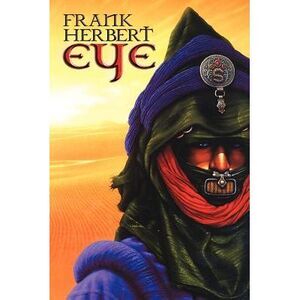 frank herbert eye -- Frank Herbert